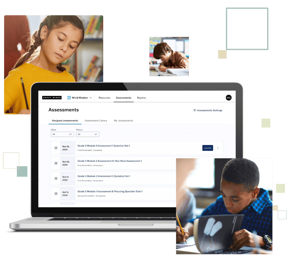 Wit & Wisdom® Assessments Great Minds®